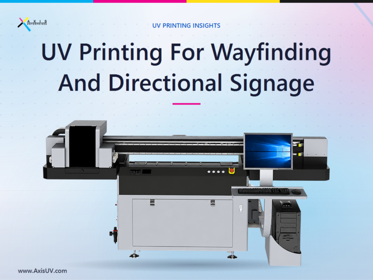 UV Printing For Wayfinding And Directional Signage: How To Own The Fastest-Growing Corner Of The Sign Business