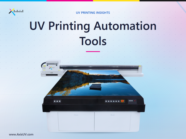 UV Printing Automation: The Tools That Quietly Cut Labor Before Your Rivals Notice
