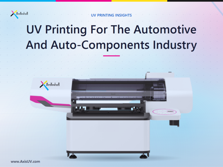 UV Printing for the Automotive Industry: The 2026 Opportunity Most Indian Print Businesses Are Missing