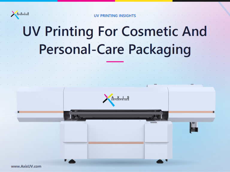 UV Printing for Cosmetic and Personal-Care Packaging: The High-Margin Niche Most Print Shops Miss