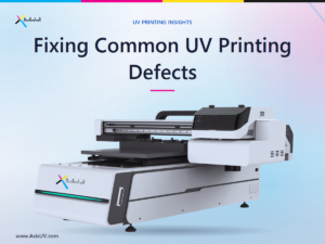 How to Fix Common UV Printing Defects: Banding, Orange Peel and Poor Adhesion