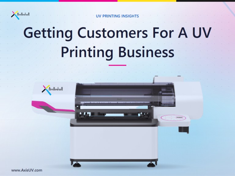How to Get Customers for a UV Printing Business in India