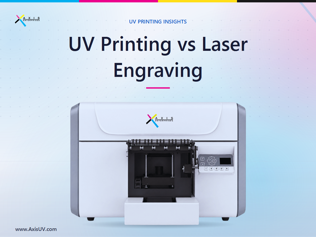 UV Printing vs Laser Engraving: Which One Should Your Business Actually Buy?