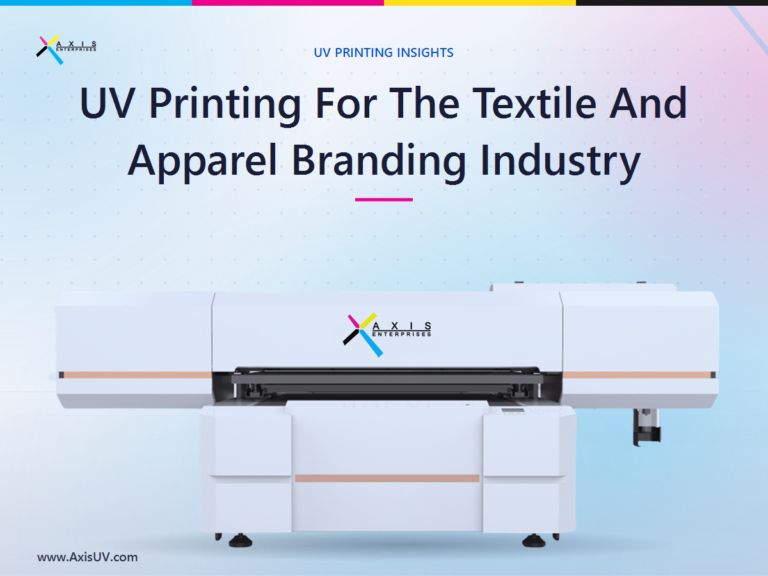 UV Printing for the Textile and Apparel Branding Industry