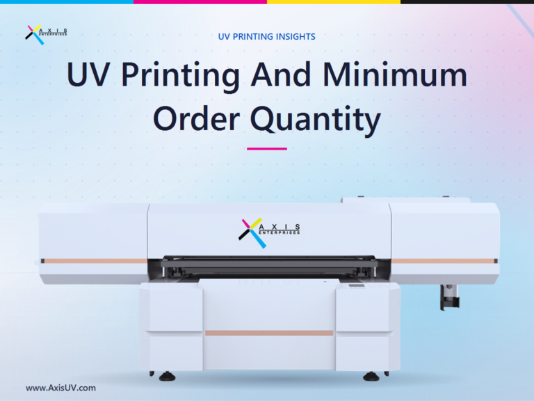 UV Printing and Minimum Order Quantity: How Small Print Runs Became Profitable