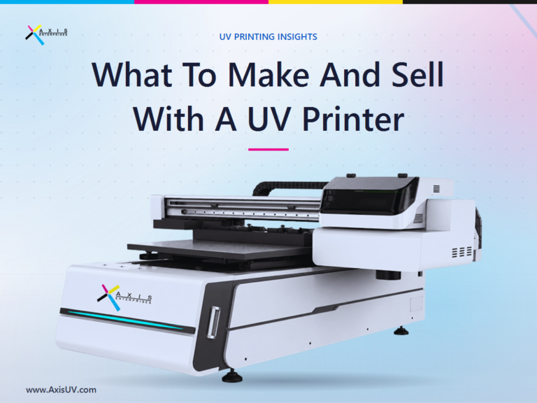 What Can You Make and Sell with a UV Printer in 2026? A Profit-Focused Product Guide