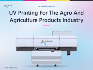 UV Printing For The Agro And Agriculture Products Industry